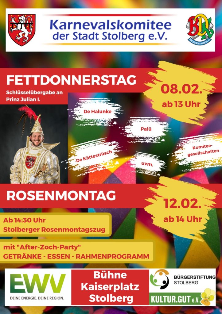 Karnevalsplakat für Stolberg mit Wappen und Prinz Julian I. in Festkleidung, Daten für Fett-Donnerstag und Rosenmontag.